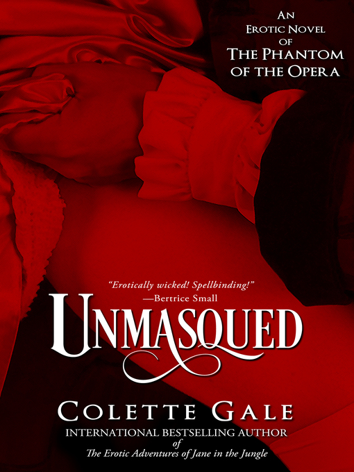 Title details for Unmasqued by Colette Gale - Available